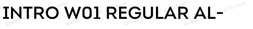 Intro W01 Regular Al字体转换